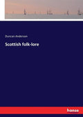 Scottish folk-lore - Paperback