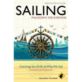Sailing - Philosophy for Everyone: Catching the Drift of Why We Sail - Paperback