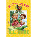 Rotten School #3: The Good, the Bad and the Very Slimy - Paperback