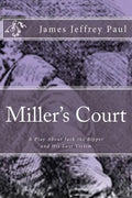 Miller's Court: A Play About Jack the Ripper and His Last Victim - Paperback