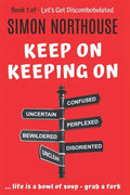 Discombobulated: Keep On Keeping On - The Best Of - Book 1 - Paperback