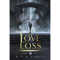 Of Love and Loss - Hardcover