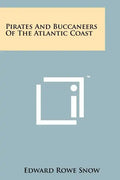 Pirates And Buccaneers Of The Atlantic Coast - Paperback