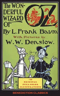 The Wonderful Wizard of Oz: (Illustrated first edition. 148 original full-color illustrations) - Hardcover