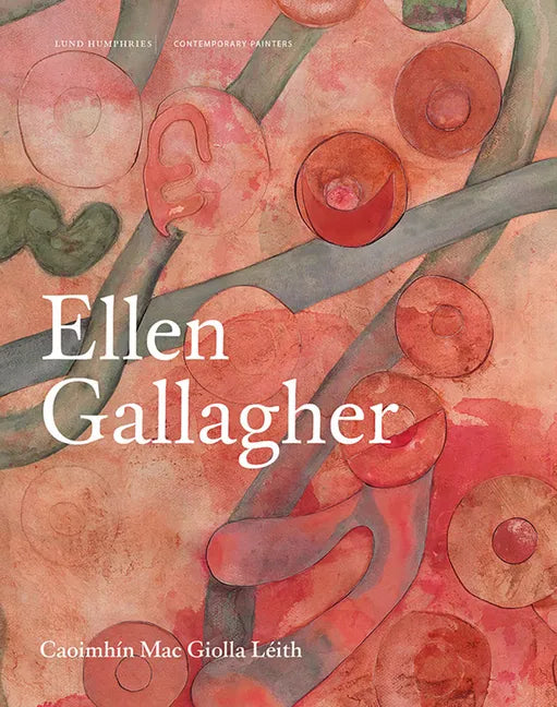 Ellen Gallagher - Hardcover