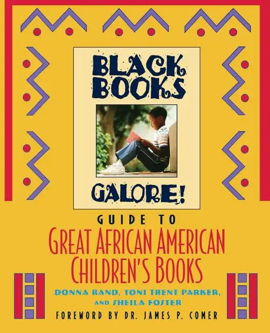 Black Books Galore's Guide to Great African American Children's Books - Paperback