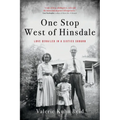 One Stop West of Hinsdale: Love Derailed in a Sixties Suburb - Paperback