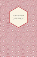 Huntingtower - Hardcover