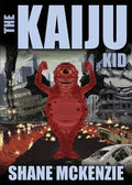 The Kaiju Kid - Paperback