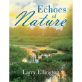 Echoes of Nature - Paperback