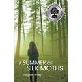 A Summer of Silk Moths - Paperback