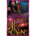 Becoming the Connect with my First Love - Paperback