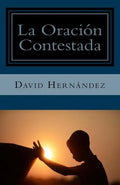 La Oracion Contestada - Paperback