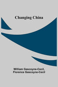 Changing China - Paperback