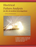 Electrical Failure Analysis for Fire and Incident Investigations: with over 400 Illustrations - Paperback