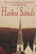 Haiku Sands: The Scenes and Sentiments of Haiku and Sketchbook for Haiga - Paperback