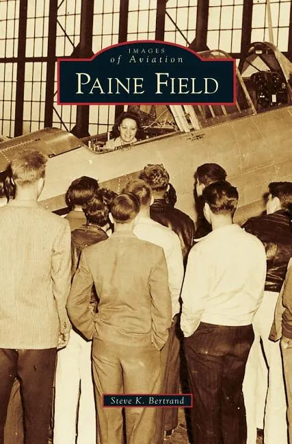 Paine Field - Hardcover
