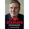 Keir Starmer: The Biography - Hardcover