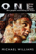 One: The Gospel According to Mike - Paperback