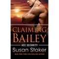 Claiming Bailey - Paperback