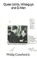 Queer Joints, Wiseguys and G-Men - Paperback