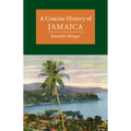 A Concise History of Jamaica - Hardcover