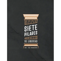 Siete Pillares De Libertad - Paperback