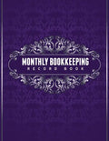 Monthly Bookkeeping Record Book - Paperback