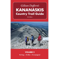 Gillean Daffern's Kananaskis Country Trail Guide - 5th Edition: Volume 2 - West Bragg--The Elbow--The Jumpingpound: West Bragg, the Elbow, the Jumping - Paperback