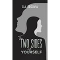 The Two Sides of Yourself - Hardcover