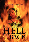 To Hell and Back - Hardcover