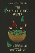 The Storyteller's Supper: A Feast of Food Folk Tales - Hardcover