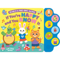 Search & Find: If You're Happy and You Know It (6-Button Sound Book) - Board Book