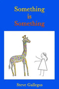 Something is Something - Paperback