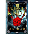 The Enchanted Knot - Paperback