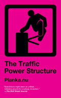 Traffic Power Structure - Paperback