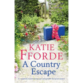 A Country Escape: A completely heart-warming and unforgettable feel-good romance - Paperback