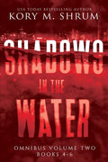 Shadows in the Water Omnibus Volume 2: Books 4 - 6 - Paperback
