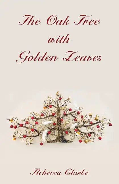 The Oak Tree with Golden Leaves - Paperback