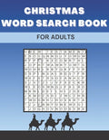 Christmas Word Search Book For Adults: Large Print Christian Puzzles Perfect Gift For Kids Colorbook 2 in 1 - Paperback