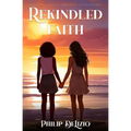 Rekindled Faith - Paperback
