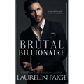 Brutal Billionaire - Hardcover