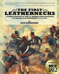 The First Leathernecks: A Combat History of the U.S. Marines from Inception to the Halls of Montezuma - Paperback
