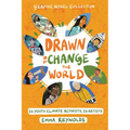 Drawn to Change the World Graphic Novel Collection: 16 Youth Climate Activists, 16 Artists: A Graphic Novel - Hardcover