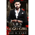 Lies For My Good Girl: A Dark Mafia Romance - Paperback