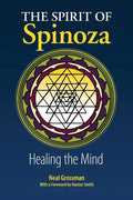 The Spirit of Spinoza: Healing the Mind - Paperback
