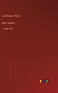 The Conflict: in large print - Hardcover