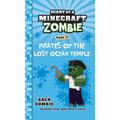 Diary of a Minecraft Zombie Book 27: Pirates of the Lost Ocean Temple - Hardcover