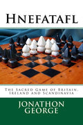 Hnefatafl: The Sacred Game of Britain, Ireland and Scandinavia - Paperback