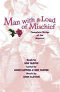 Man with a Load of Mischief: Complete Script of the Musical - Paperback